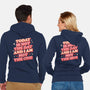 I Am Not The One-Unisex-Zip-Up-Sweatshirt-koalastudio