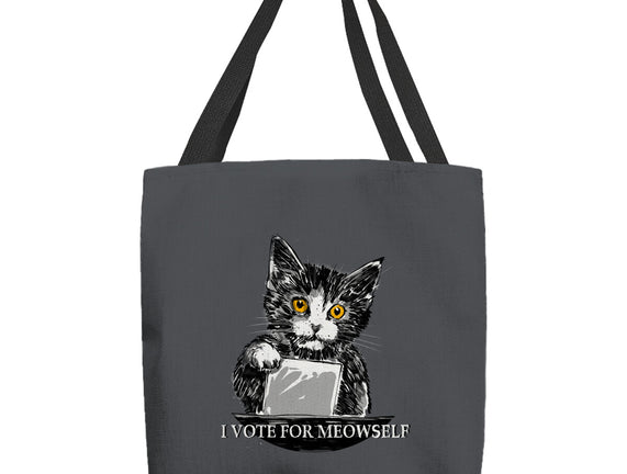 I Vote For Meowself