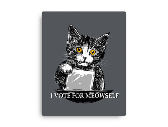 I Vote For Meowself