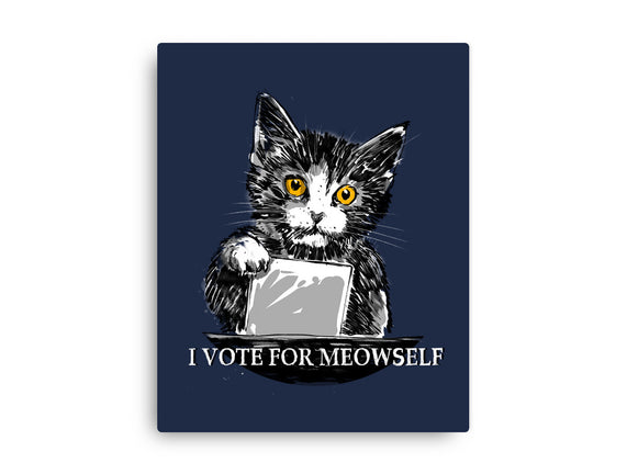 I Vote For Meowself