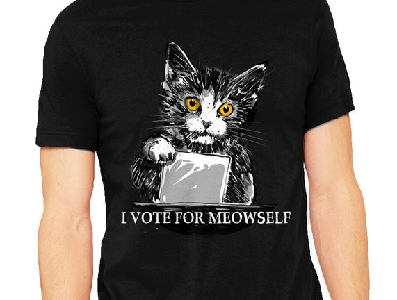 I Vote For Meowself