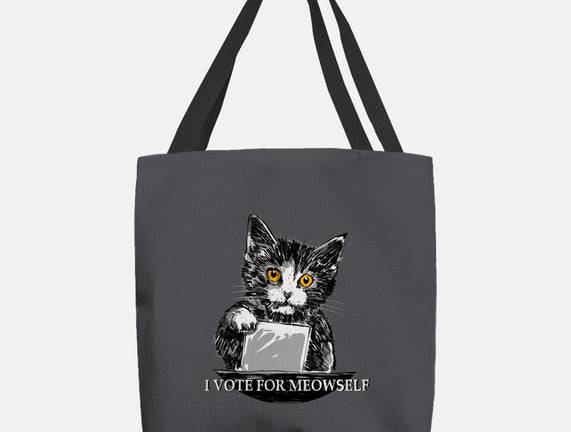 I Vote For Meowself