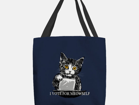 I Vote For Meowself