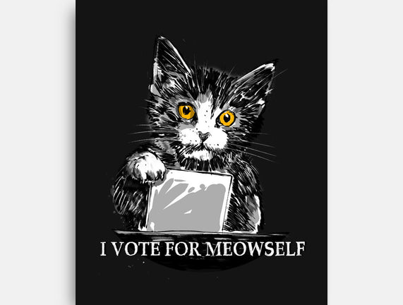 I Vote For Meowself