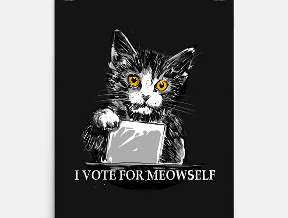 I Vote For Meowself