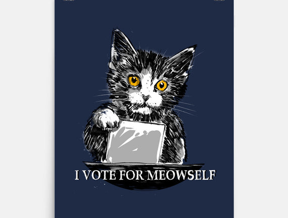 I Vote For Meowself