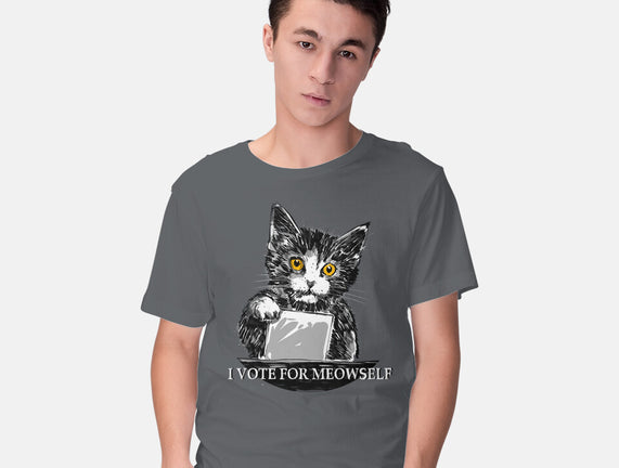 I Vote For Meowself