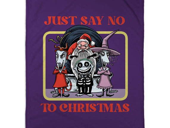 Say No To Christmas