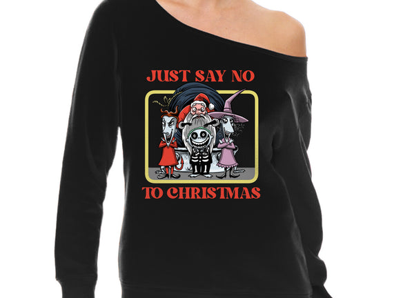 Say No To Christmas