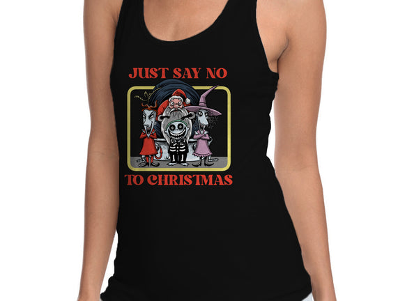 Say No To Christmas