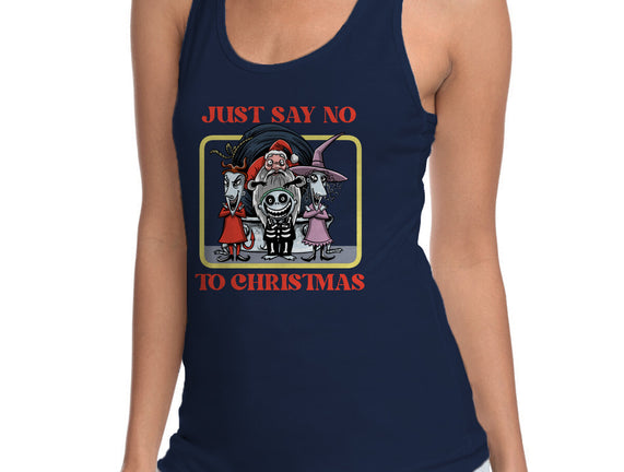 Say No To Christmas