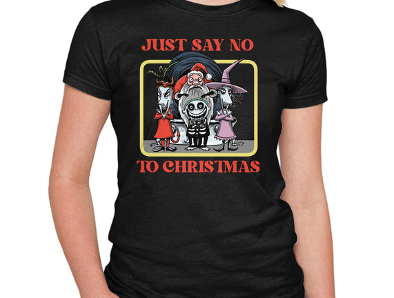 Say No To Christmas