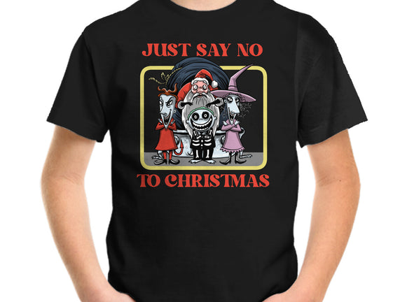 Say No To Christmas