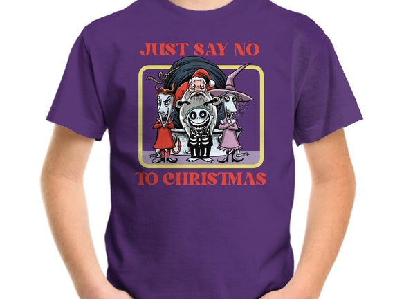 Say No To Christmas