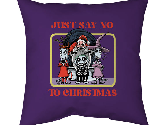 Say No To Christmas