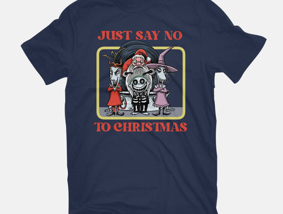 Say No To Christmas