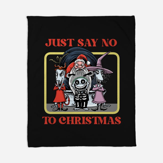 Say No To Christmas-None-Fleece-Blanket-zascanauta