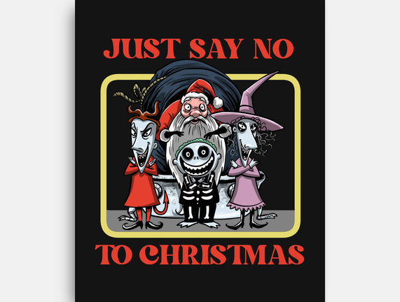 Say No To Christmas