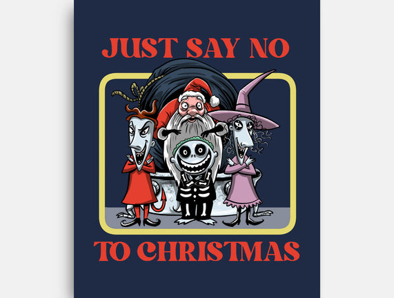 Say No To Christmas