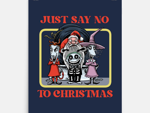 Say No To Christmas