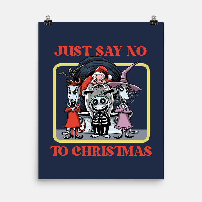 Say No To Christmas-None-Matte-Poster-zascanauta