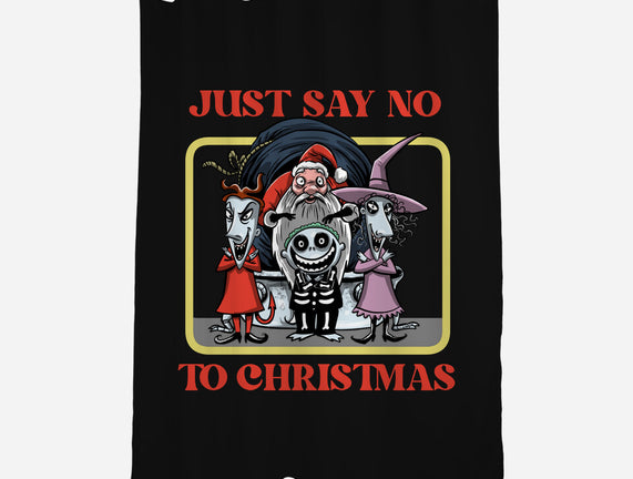 Say No To Christmas