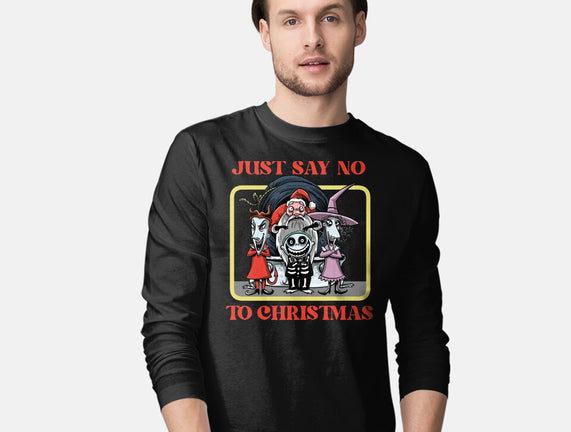 Say No To Christmas