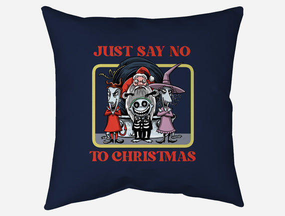 Say No To Christmas