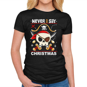 Never Say Christmas