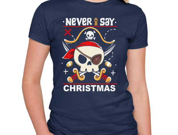 Never Say Christmas