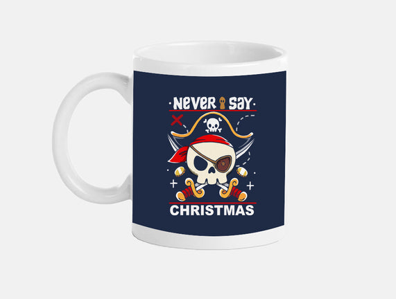 Never Say Christmas