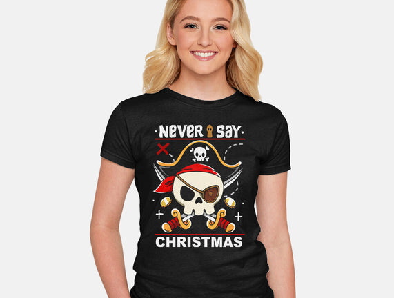 Never Say Christmas