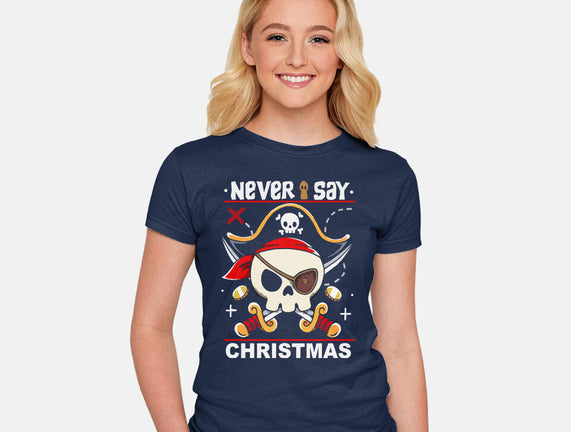 Never Say Christmas