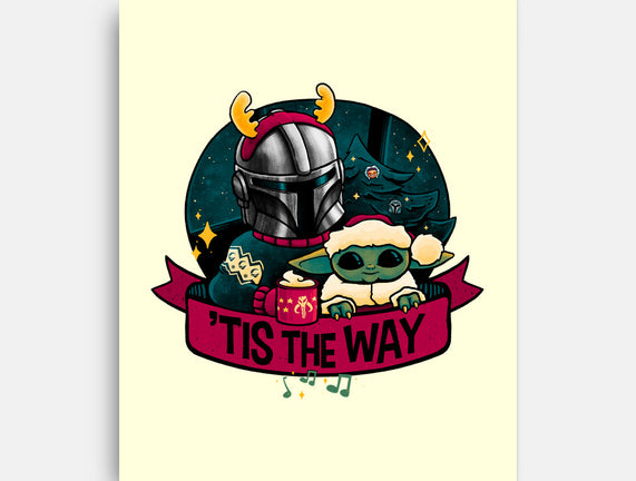 Tis The Way