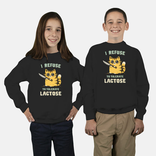 I Refuse To Tolerate Lactose-Youth-Crew Neck-Sweatshirt-kg07