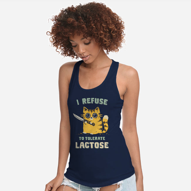 I Refuse To Tolerate Lactose-Womens-Racerback-Tank-kg07