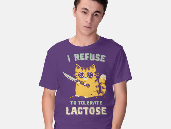 I Refuse To Tolerate Lactose