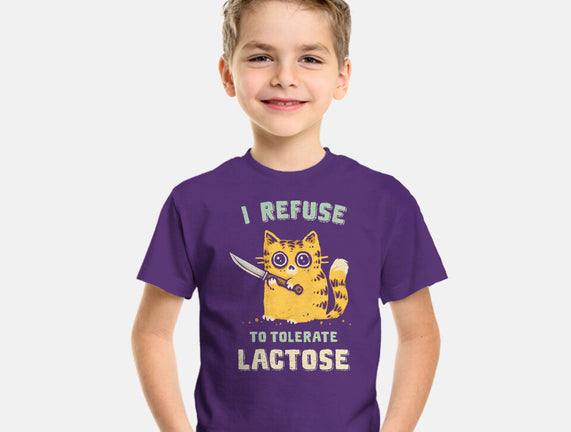 I Refuse To Tolerate Lactose