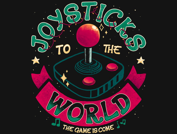 Joysticks To The World