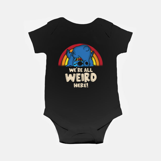 We're All Weird Here-Baby-Basic-Onesie-turborat14