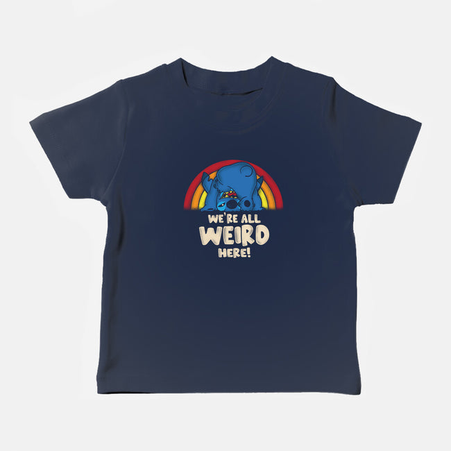 We're All Weird Here-Baby-Basic-Tee-turborat14