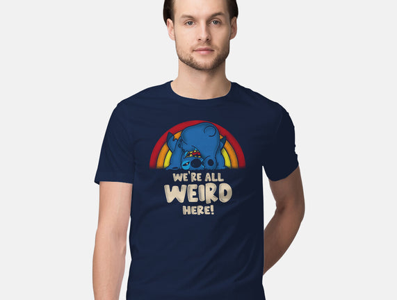 We're All Weird Here