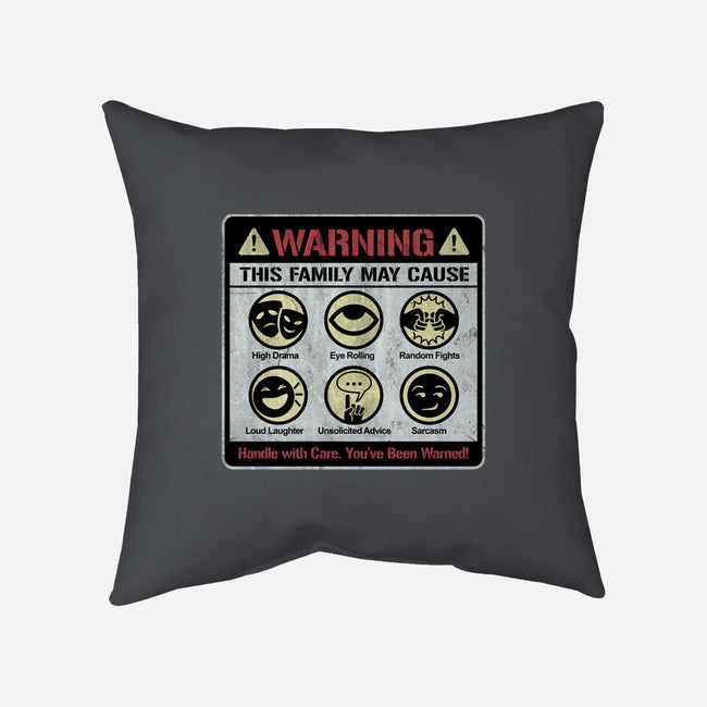 Family Warning-None-Removable Cover w Insert-Throw Pillow-NMdesign