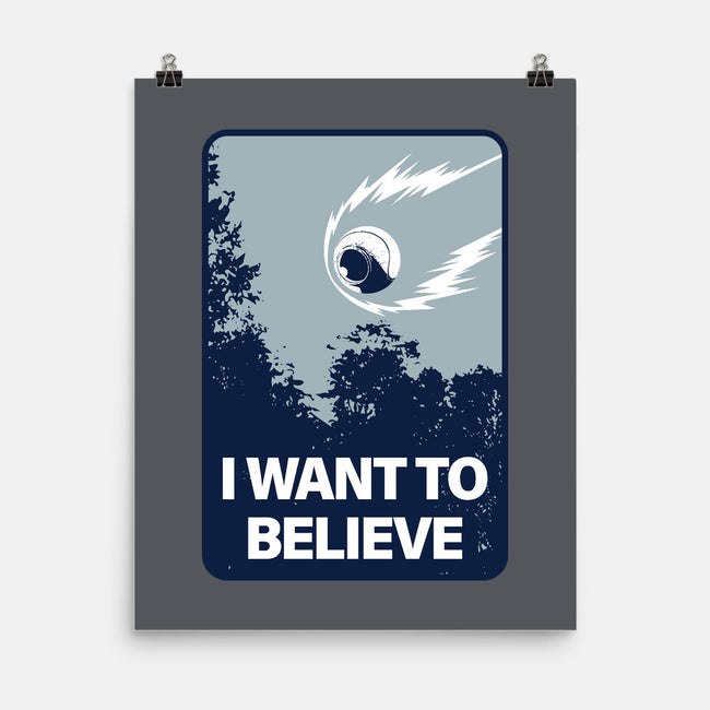 I Believe It-None-Matte-Poster-se7te