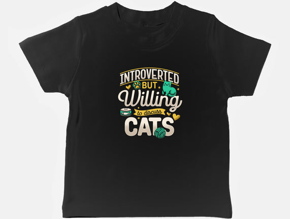 Introverted But Willing To Discuss Cats