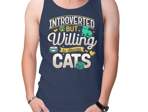 Introverted But Willing To Discuss Cats