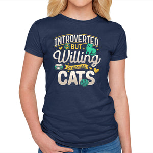 Introverted But Willing To Discuss Cats