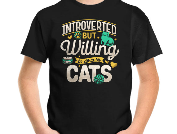 Introverted But Willing To Discuss Cats