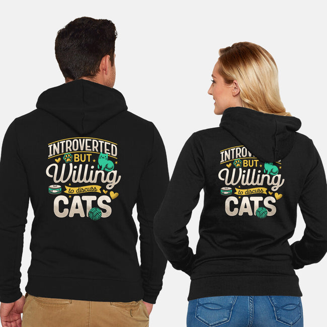 Introverted But Willing To Discuss Cats-Unisex-Zip-Up-Sweatshirt-Herk Up Tees