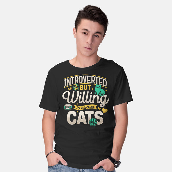 Introverted But Willing To Discuss Cats-Mens-Basic-Tee-Herk Up Tees